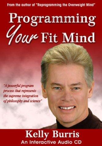Programming Your Fit Mind
