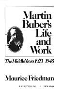 Martin Buber's life and work