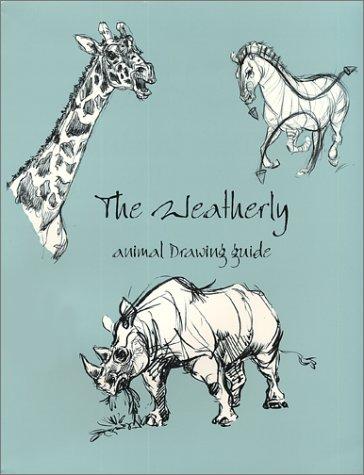 Weatherly Animal Drawing Guide by Joe Weatherly cover
