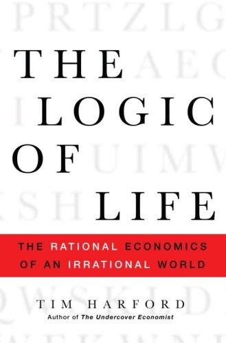 The Logic of Life by Tim Harford cover