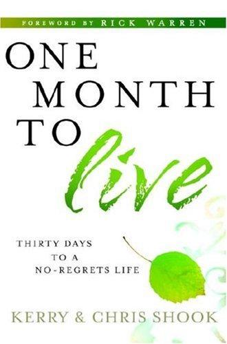 One month to live
