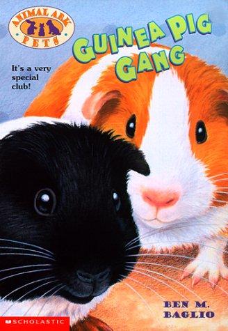 Guinea Pig Gang (Animal Ark Pets #8) by Ben M. Baglio cover