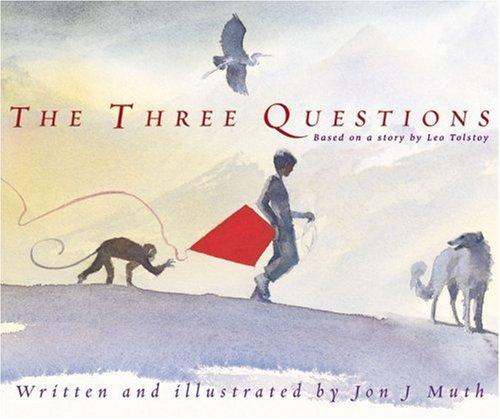 The Three Questions by Jon J. Muth cover