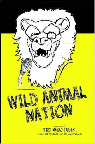 WILD ANIMAL NATION by Ted Wojtasik cover
