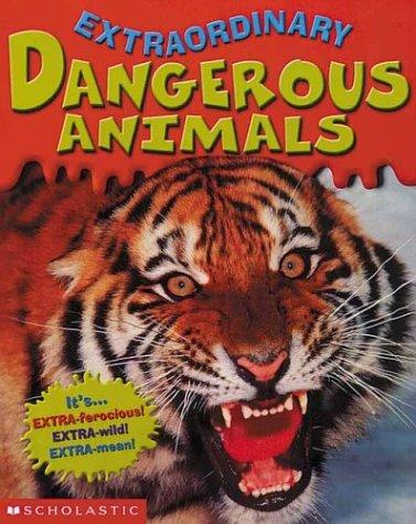 Dangerous Animals (Extraordinary) by Robin Wasserman cover