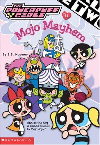 Mojo mayhem