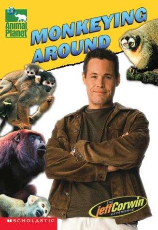 Monkeying Around (Animal Planet #3) (Animal Planet)