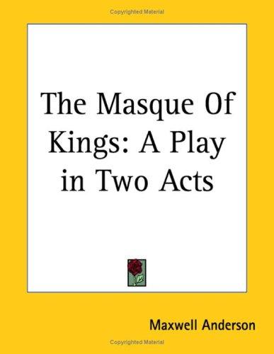 The masque of kings