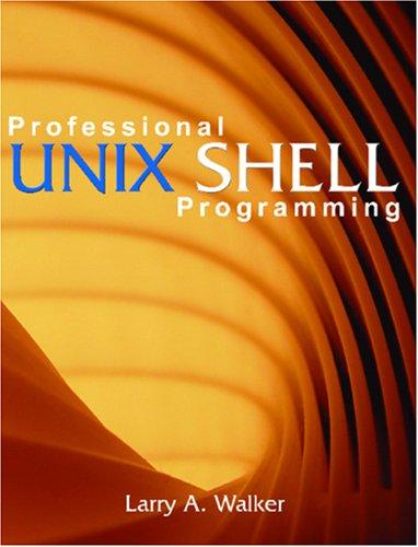 Professional Unix Shell Programming