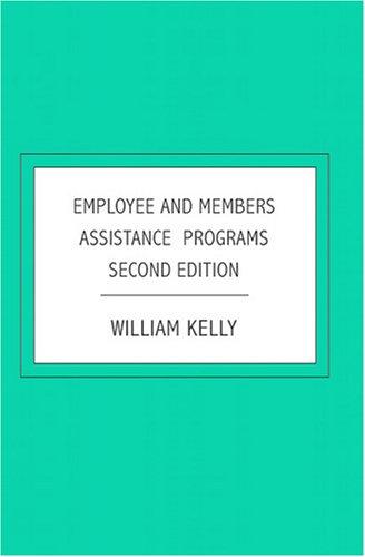 Employee and Members Assistance Programs