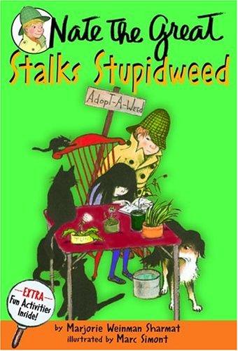 Nate the Great stalks stupidweed