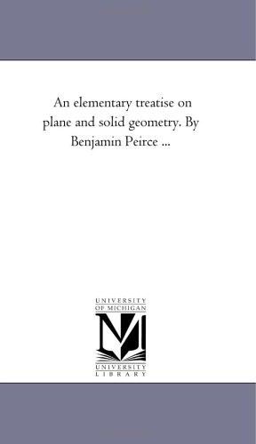 An elementary treatise on plane and solid geometry