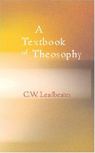 A Textbook of Theosophy