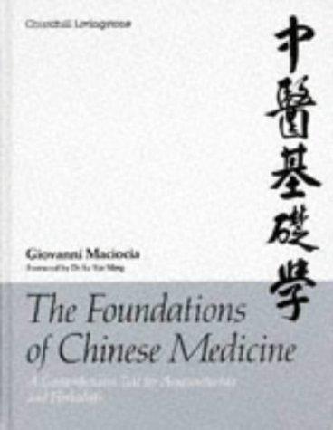 The foundations of Chinese medicine