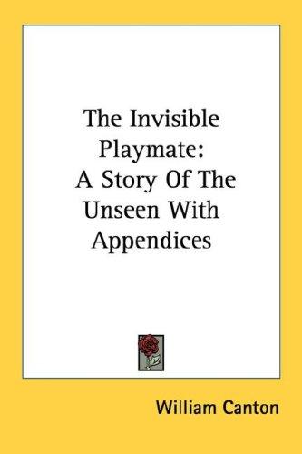 The invisible playmate
