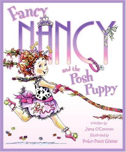 Fancy Nancy and the Posh Puppy (Fancy Nancy) by Jane O'Connor cover