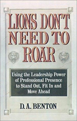 Lions don't need to roar