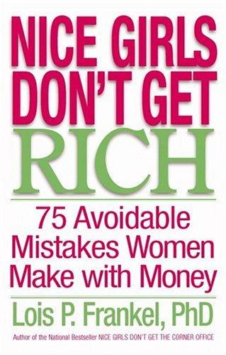 Nice Girls Don't Get Rich
