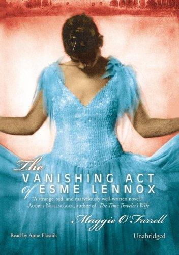 The Vanishing Act of Esme Lennox by Maggie O'Farrell cover