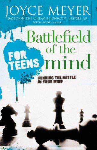 Battlefield of the mind for teens