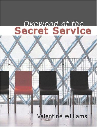 Okewood of the Secret Service