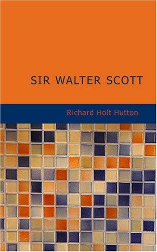 Sir Walter Scott
