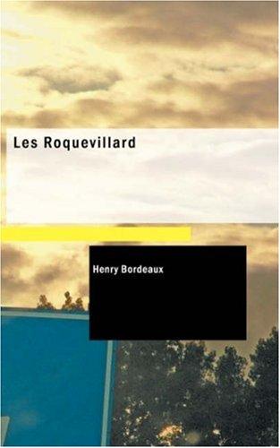 Les Roquevillard by Henri Bordeaux cover