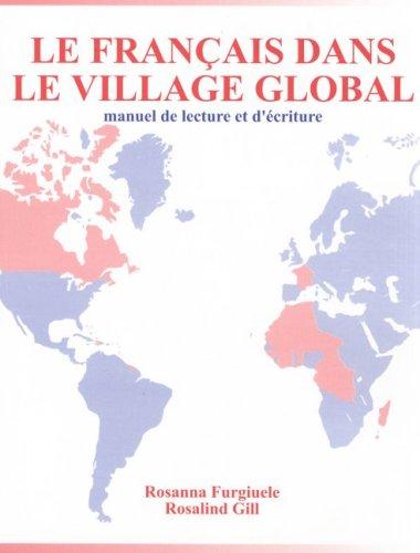 Le francʹais dans le village global by Rosanna Furgiuele, Rosalind Gill cover