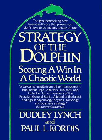Strategy of the dolphin
