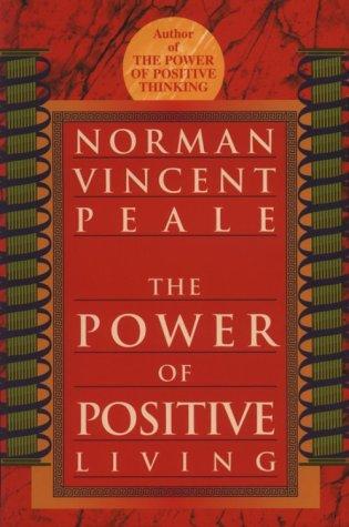 The power of positive living