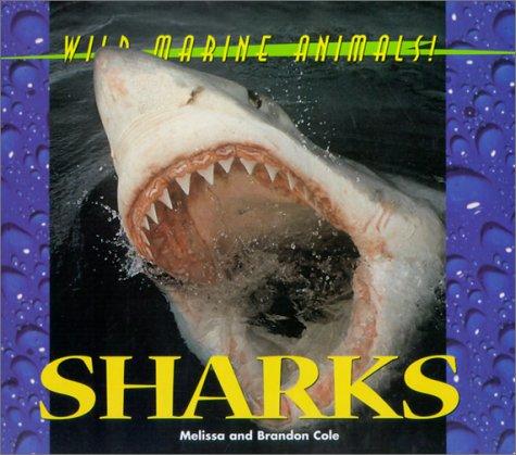 Wild Marine Animals - Sharks (Wild Marine Animals)