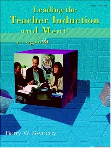 Leading the Teacher Induction and Mentoring Program