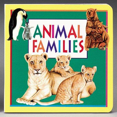 Animal Families (My Little Bk of Animals) by Fiammetta Dogi cover
