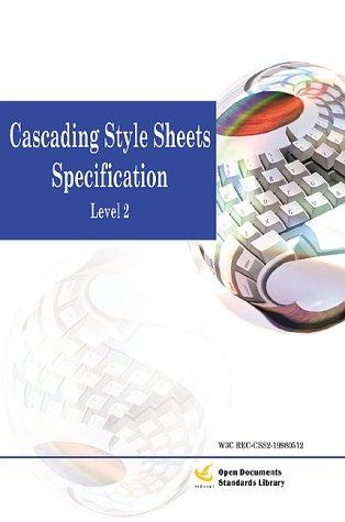 Cascading Style Sheets Specification, Level 2: W3C Recommendation 12-May-1998