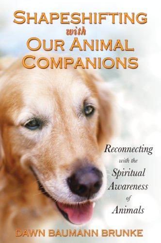Shapeshifting with our animal companions