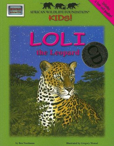Loli the Leopard (Meet Africas Animals) (Meet Africas Animals)