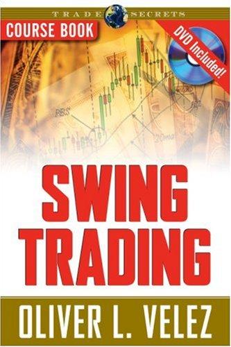 Swing Trading with Oliver Velez Course Book with DVD