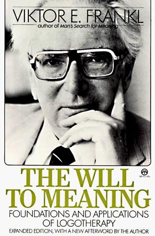 The Will to Meaning