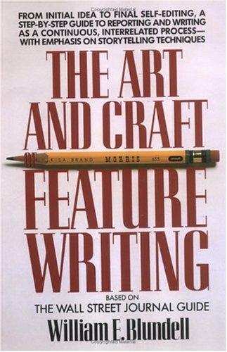 The art and craft of feature writing