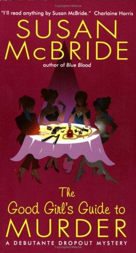 The good girl's guide to murder