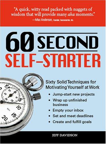 60 Second Self-Starter