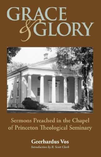 Grace and glory by Geerhardus Vos cover