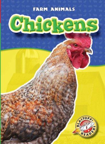 Chickens (Blastoff Readers: Farm Animals) (Blastoff Readers: Farm Animals) (Blastoff! Readers. Farm Animals) by Emily K. Green cover