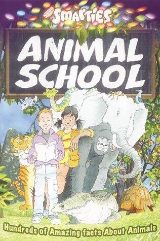 Smarties Animal School by Michael Powell cover