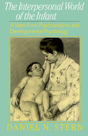 The Interpersonal World of the Infant