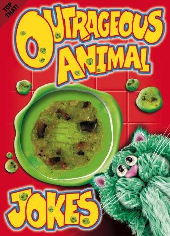 Outrageous Animal Jokes by  cover