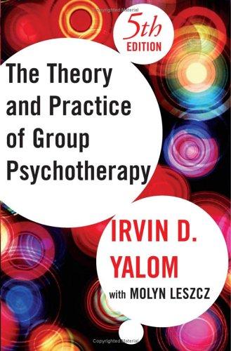 The Theory and Practice of Group Psychotherapy, 5th ed.