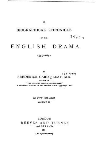 A biographical chronicle of the English drama, 1559-1642