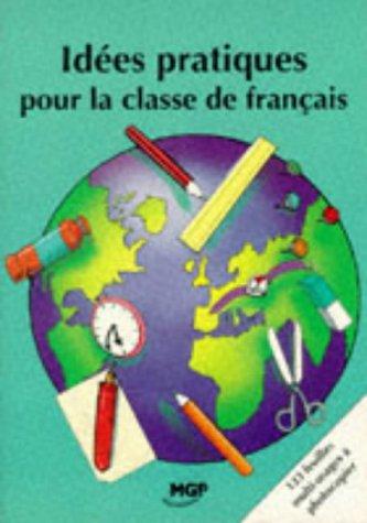 Idées pratiques pour la classe de français by Richard Wall cover