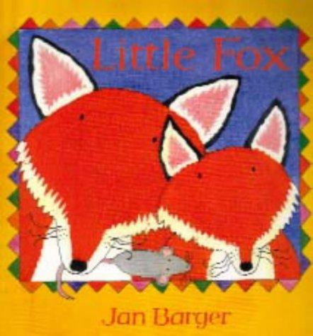 Little Fox (Little Animals)